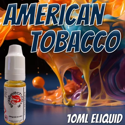 American Tobacco e-liquid, Ecig Switch Blackpool